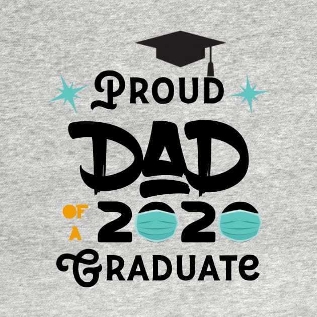 Proud Dad Of A 2020 Graduate by UnderDesign